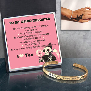 Skull Bracelet - Skull - To My Weird Daughter - How Truly Deeply Loved You Are  - Gbzf17013