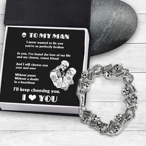 Skull Chain - Skull - To My Man - I Never Wanted To Fix You, You're So Perfectly Broken  - Gbzt26001