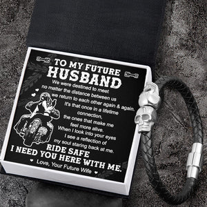 Skull Cuff Bracelet - Biker - To My Future Husband - I Need You Here With Me - Gbbh24001