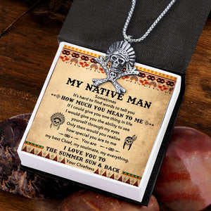 Skull Indian Chief Necklace - Native American - To My Native Man - How Much You Mean To Me - Gnfz26002