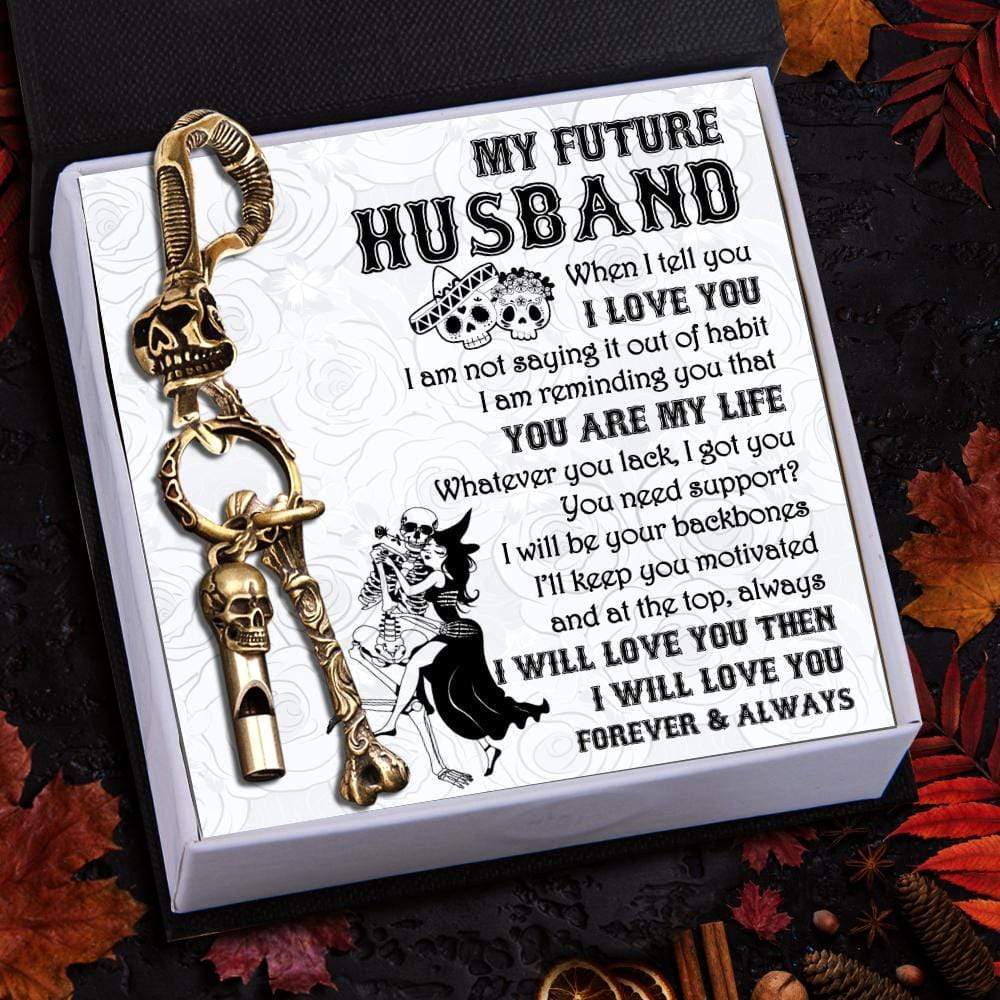 Skull Keychain Holder - My Future Husband - I Will Love You Forever & Always - Gkci24002