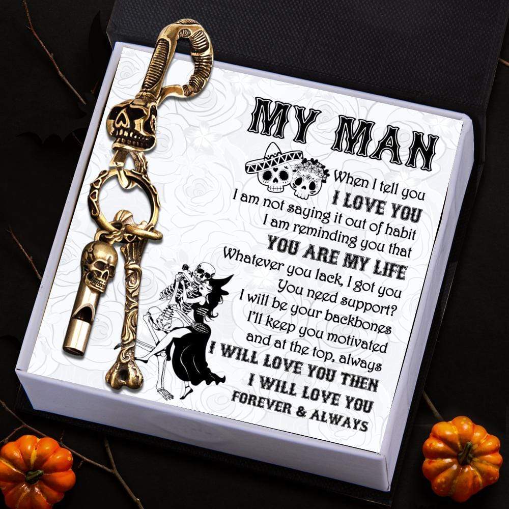 Skull Keychain Holder - My Man - I Will Love You Forever & Always - Gkci26004