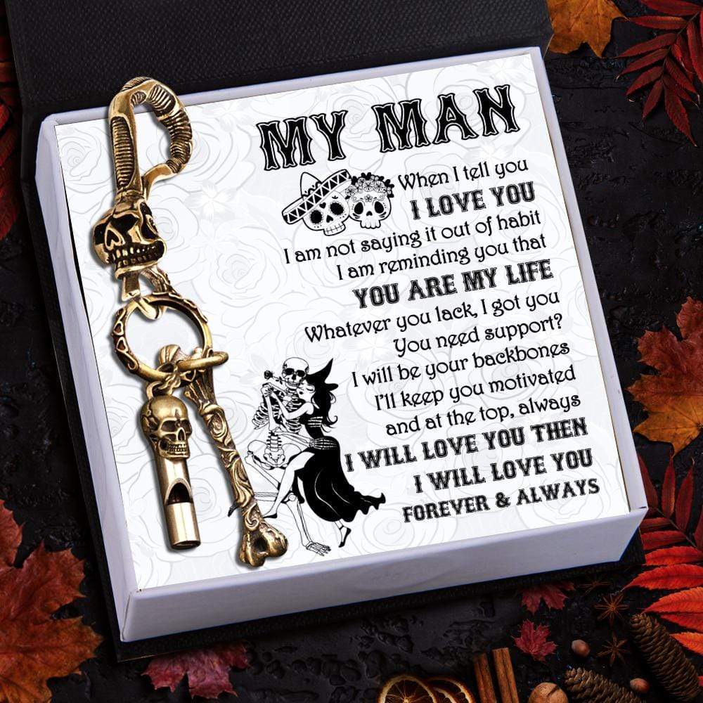 Skull Keychain Holder - My Man - I Will Love You Forever & Always - Gkci26004