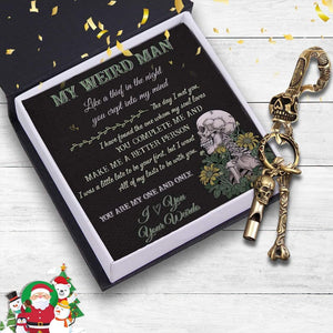 Skull Keychain Holder - Skull & Tattoo - My Weird Man - Make Me A Better Person - Gkci26010