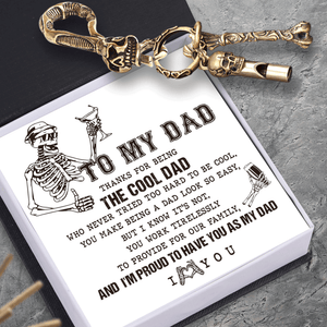Skull Keychain Holder - Skull - To My Dad - I'm Proud To Have You As My Dad - Gkci18030