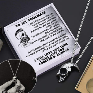 Skull Necklace - Skull & Tattoo - To My Soulmate - I Will Love You Forever & Always - Gnag26006