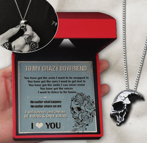 Skull Necklace - Skull - To My Crazy Boyfriend - Be Yours & Only Yours - Gnag12003