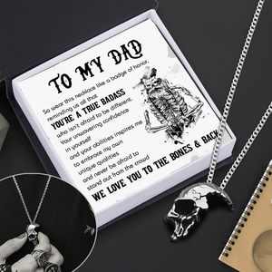 Skull Necklace - Skull - To My Dad - We Love You To The Bones & Back - Gnag18005