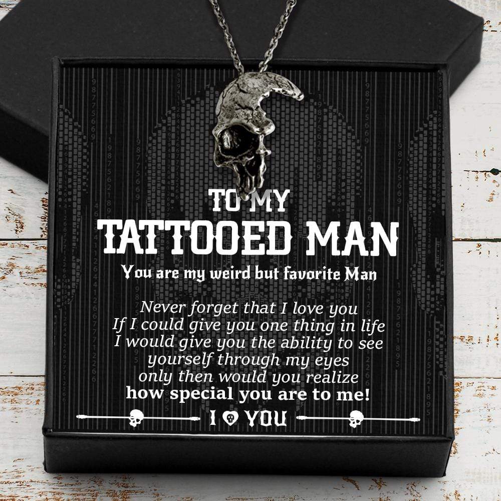 Skull Necklace - To My Tattooed Man - Never Forget That I Love You - Gnag26002