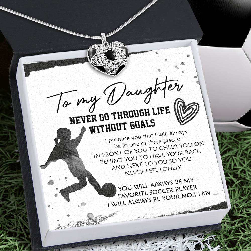 Soccer Heart Necklace - Soccer - To My Daughter - I Will Always Be Your No.1 Fan - Gndw17003