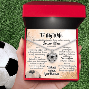 Soccer Heart Necklace - Soccer - To My Wife - I Am So Lucky To Have You  - Gndw15006