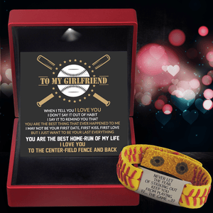 Softball Bracelet - Softball - To My Girlfriend - You Are The Best Thing That Ever Happened To Me - Gbzk13005