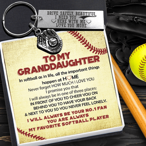 Softball Glove Keychain - Softball - To My Grand Daughter - I Need You Here With Me - Gkax17010