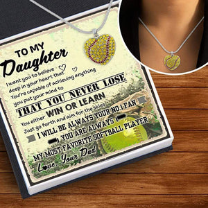 Softball Heart Necklace - Softball - To My Daughter - From Dad - I Will Be Always Your No.1 Fan - Gnex17003