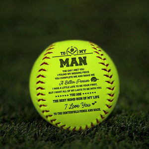Softball - To My Man - The Day I Met You I Found My Missing Piece - Gas26004