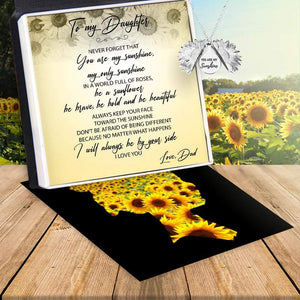 Sunflower Necklace - To My Daughter - From Dad - You Are My Sunshine - I Will Always Be By Your Side - Gns17012