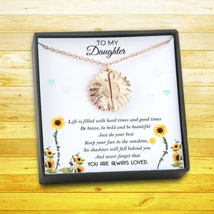 Sunflower Necklace - To My Daughter - You Are My Sunshine - You Are Always Loved - Gns17003