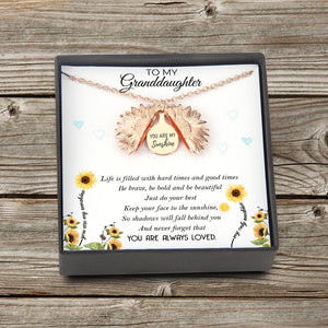 Sunflower Necklace - To My Granddaughter - You Are My Sunshine - You Are Always Loved - Gns23002