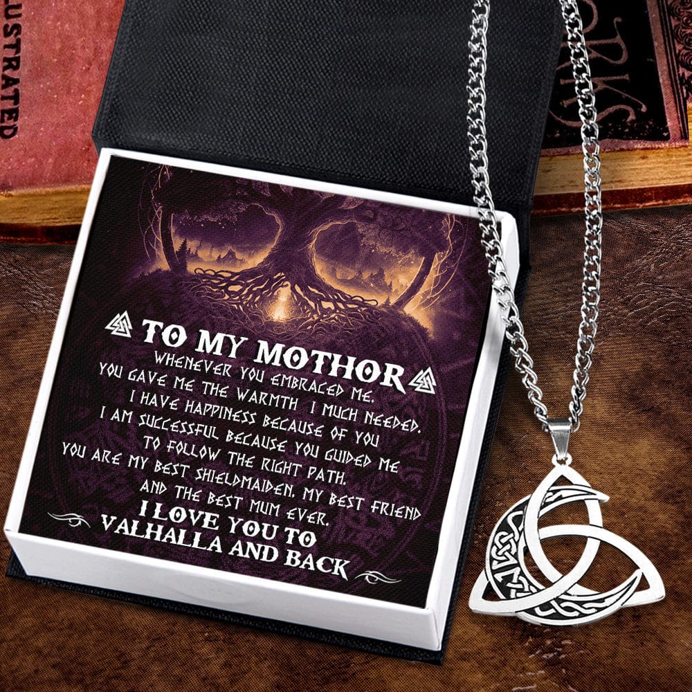 Triple Moon Goddess Necklace - Viking - To My Mothor - You Are My Best Shieldmaiden - Gnya19004