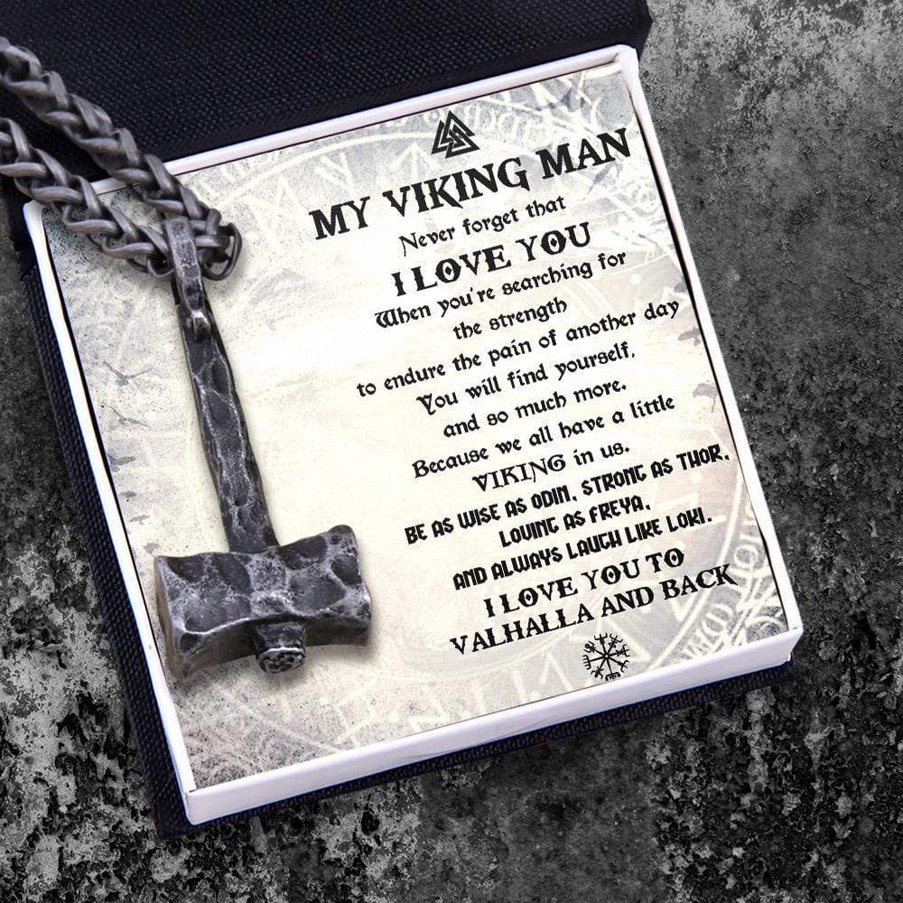 Viking Hammer Necklace - Viking - To My Viking Man - I Love You To Vahalla And Back - Gnfr26002
