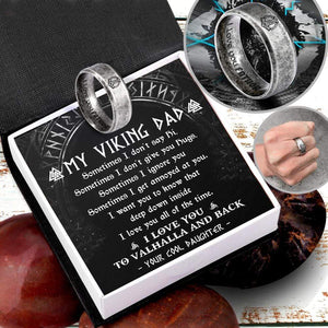 Viking Hammer Ring - Viking - To My Viking Dad - From Daughter - I Love You To Valhalla & Back - Gri18009