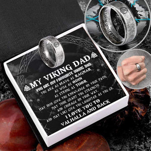 Viking Hammer Ring - Viking - To My Viking Dad - I Love You To Valhalla And Back - Gri18006