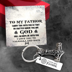 Viking Thor Keychain - Viking - To My Fathor - I Love You To Valhalla & Back - Gkbv18004