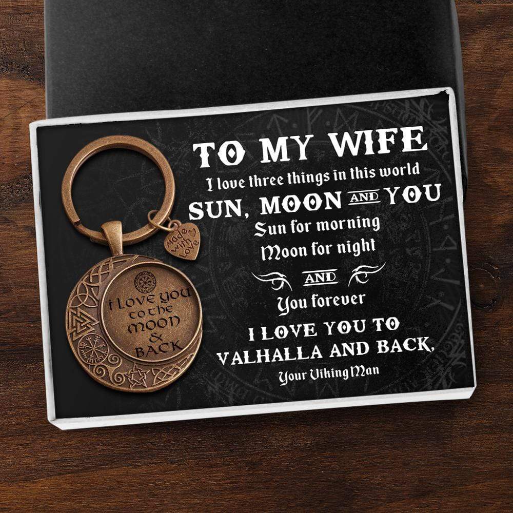 Vintage Moon Keychain - My Wife - I Love You To Valhalla And Back - Gkcb15002