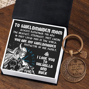 Vintage Moon Keychain - Viking - To My Mom - You Are My Shieldmaiden - Gkcb19005