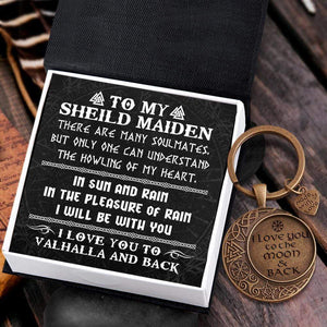 Vintage Moon Keychain - Viking - To My Sheild Maiden - I Will Be With You - Gkcb13008