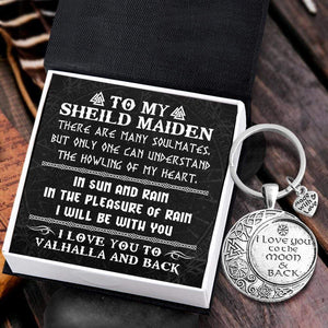 Vintage Moon Keychain - Viking - To My Sheild Maiden - I Will Be With You - Gkcb13008