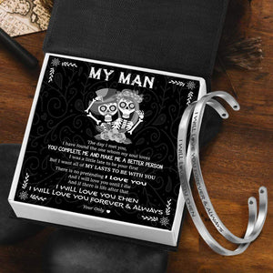 Vintage Steel Couple Bracelets - My Man - I Want All Of My Lasts To Be With You - Gbt26005