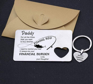 Wallet Card Insert And Heart Keychain Set - Fishing - To My Dad - From Daughter - I'll Always Be Your Financial Burden - Gcb18009