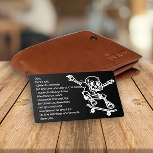 Wallet Card - Skull - To My Dad - I Will Forever Be Thankful For The Sacrifices You've Made - Gca18018
