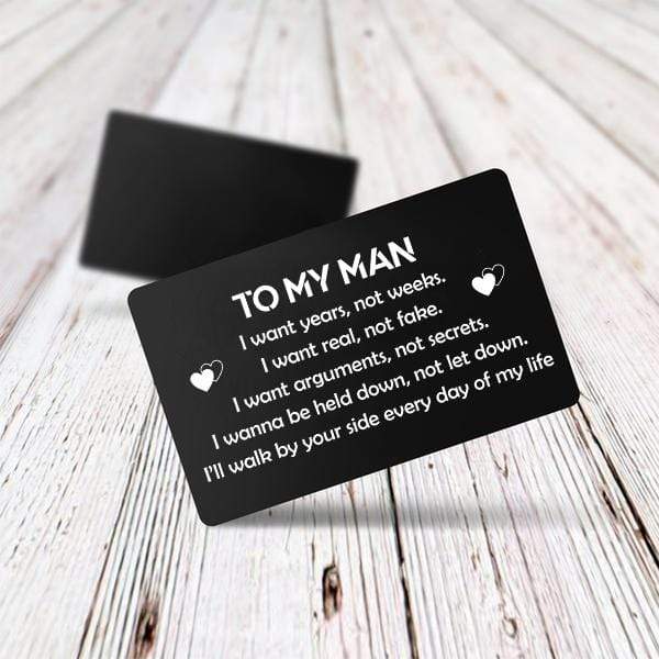 Wallet Card - To My Man, I Wanna Be Held Down, Not Let Down - Gca26005