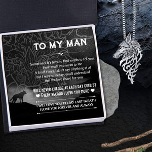 Wolf Necklace - To My Man - I Will Love You Till My Last Breath - Gnde26002