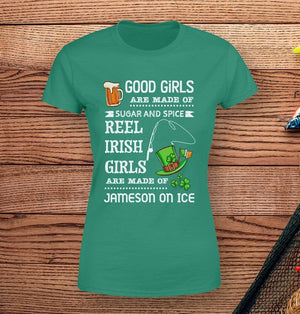 Women T-shirt - Spice Reel Irish Girls Are Made Of Jameson On Ice - Tsb34002