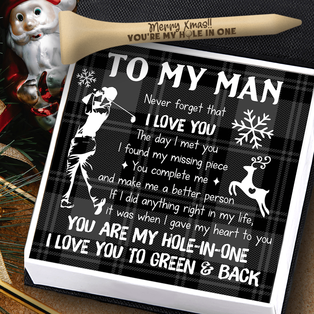 Wooden Golf Tee - Golf - To My Man - Merry Xmas!! You're My Hole In One - Gah26001