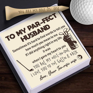 Wooden Golf Tee - Golf - To My Par-fect Husband - I Gave My Heart To You - Gah14004