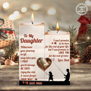 Wooden Heart Candle Holder - Fishing - To My Daughter - From Dad - Never Forget Your Way Back Home - Ghb17008