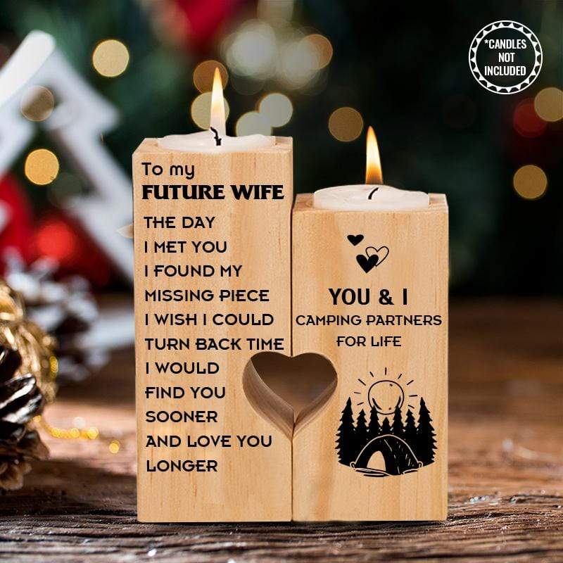 Wooden Heart Candle Holder - To My Future Wife - You & I - Camping Partners For Life - Ghb25001