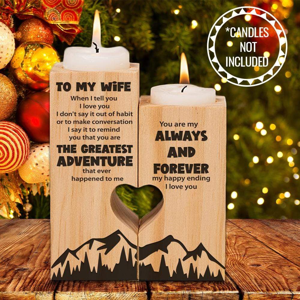 Wooden Heart Candle Holder - To My Wife - You Are The Greatest Adventure - Ghb15029